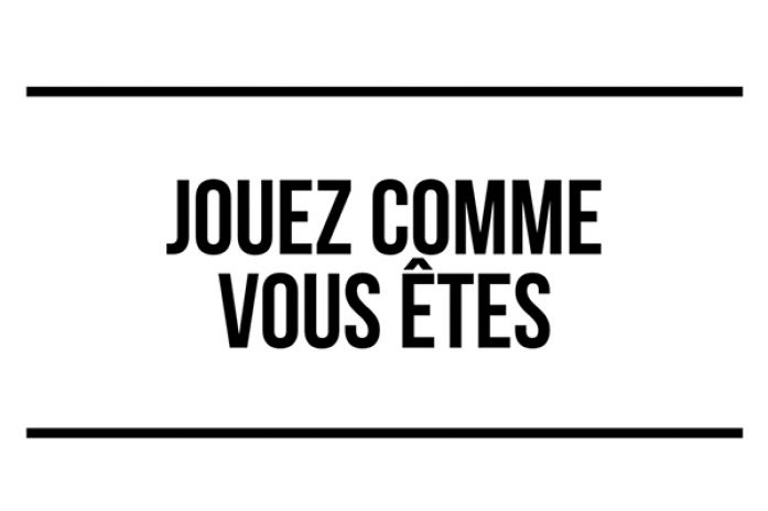 Jouez_comme_vous_etes